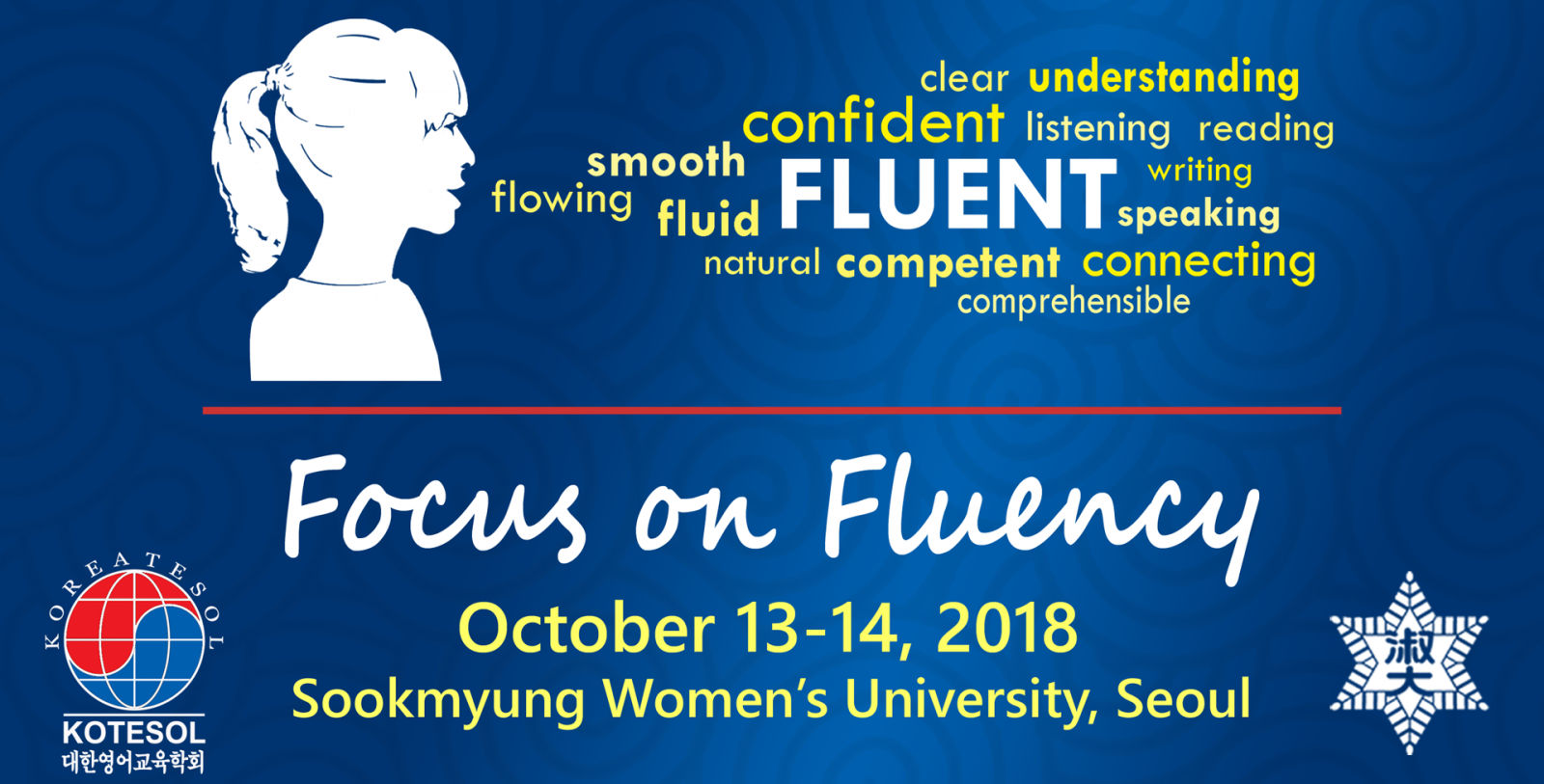 2018 Korea TESOL International Conference – Focus on Fluency